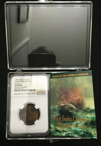 1808 Gardner Shipwreck East India Co.10 CASH Coin NGC Certified Case & History - Collectors Couch